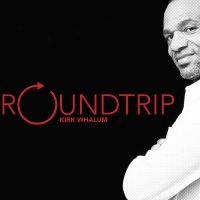 Whalum Kirk - Roundtrip