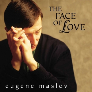 Maslov Eugene - The Face Of Love