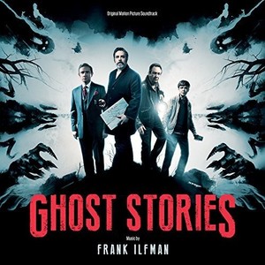 Filmmusik - Ghost Stories