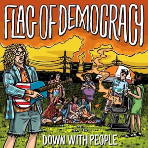 Flag Of Democracy (Fod) - Down With People