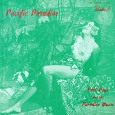 Paul Page And His Paradise Music - Pacific Paradise