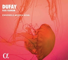 Dufay Guillaume - Flos Florum