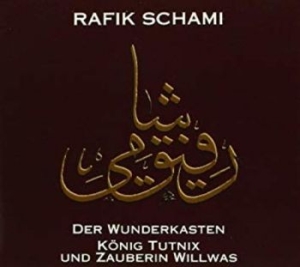 Schami Rafik - Der Wunderkasten