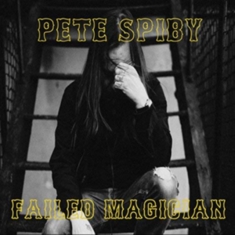 Spiby Pete - Failed Magician