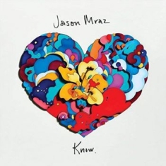 Jason Mraz - Know.