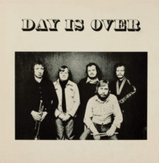 Day Is Over - Day Is Over