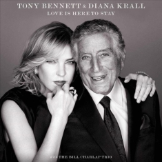 Tony Bennett Diana Krall - Love Is Here To Stay