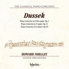 Dussek J L - Piano Concertos Opp. 3, 14 & 49
