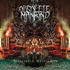 Obsolete Mankind - Dystopian Euristics