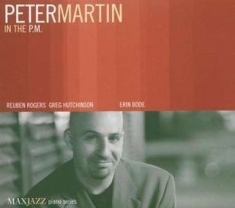 Peter Martin - In The P.M.