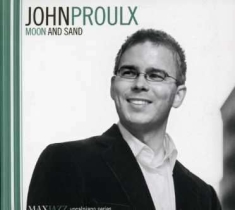 John Proulx - Moon And Sand