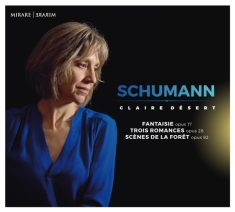 Claire Désert - Schumann