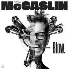 Mccaslin Donny - Blow