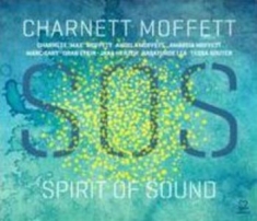 Moffett Charnett - Spirit Of Sound