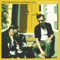 Moss Trevor & Hannah-Lou - Fair Lady London