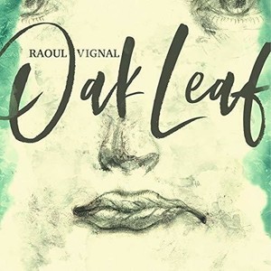 Vignal Raoul - Oak Leaf