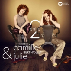 Camille Berthollet & Julie Ber - Entre 2