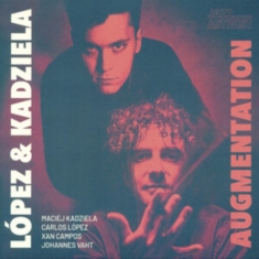 Lopez & Kadziela - Augmentation