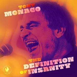 Monaco Tony - Definition Of Insanity