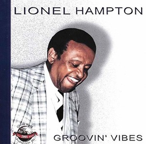 Hampton Lionel - Groovin' Vibes