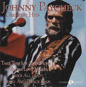 Paycheck Johnny - Greatest Hits