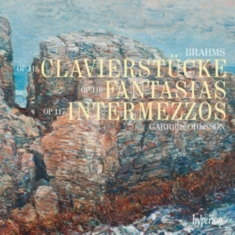 Brahms Johannes - Clavierstücke, Fantasias, Intermezz