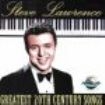 Lawrence Steve - Greatest 20Th Century Songs i gruppen CD hos Bengans Skivbutik AB (3512037)