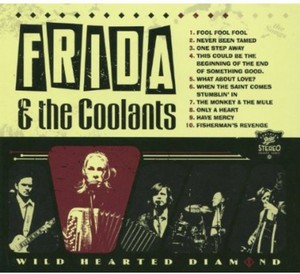 Frida And The Coolants - Wild Hearted Diamond