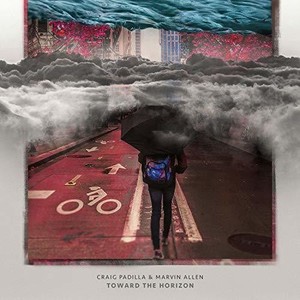 Padilla Craig & Marvin Allen - Toward The Horizon
