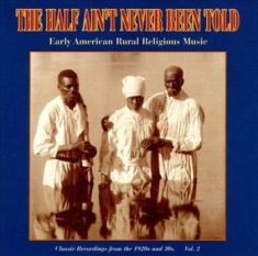 Various Artists - Half Ain't Never Been Told 2