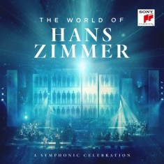 Zimmer Hans - The World Of Hans Zimmer - A Symphonic Celebration (Live)