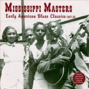 Various Artists - Mississippi MastersEarly American