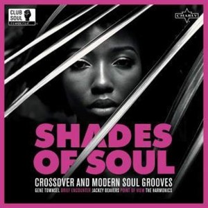 Various Artists - Shades Of Soul - Northern Soul