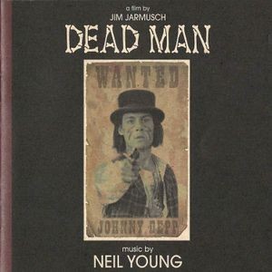 Neil Young - Dead Man