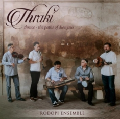 Rodopi Ensemble - Thraki