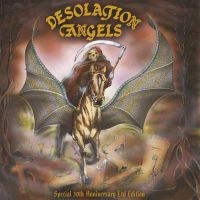 Desolation Angels - Desolation Angels (30Th Anniversary