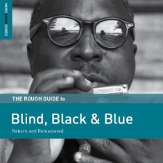 Various Artists - Rough Guide To Blind, Black & Blues