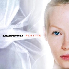 Oomph! - Plastik
