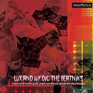Various Artists - Lux And Ivy's Dig The Beatniks: A C