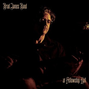 James Brad - At Fellowship Hall