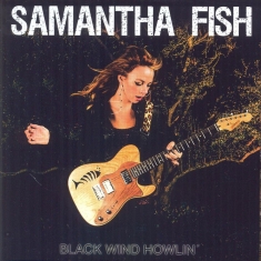 Fish Samantha - Black Wind Howlin