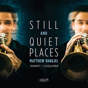 Vangjel Matthew - Still And Quiet Places