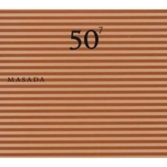 Masada - 50Th Birthday Celebration - Volume