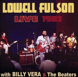 Fulson Lowell - Lowell Fulson Live 1983: With Billy