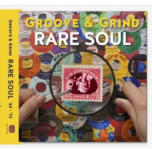 Blandade Artister - Rare Soul: Groove & Grind 1963-1973