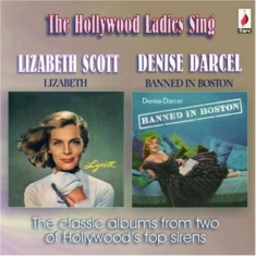 Scott  Lizabeth & Denise Darcel - Hollywood Ladies Sing