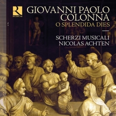 Colonna G P - O Splendida Dies