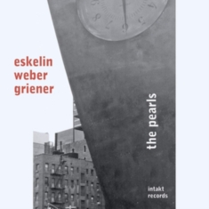 Eskelin Ellery Weber Christian - The Pearls