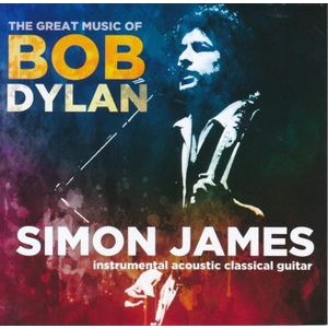 James Simon - Great Music Of Bob Dylan