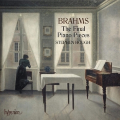 Brahms Johannes - The Final Piano Pieces